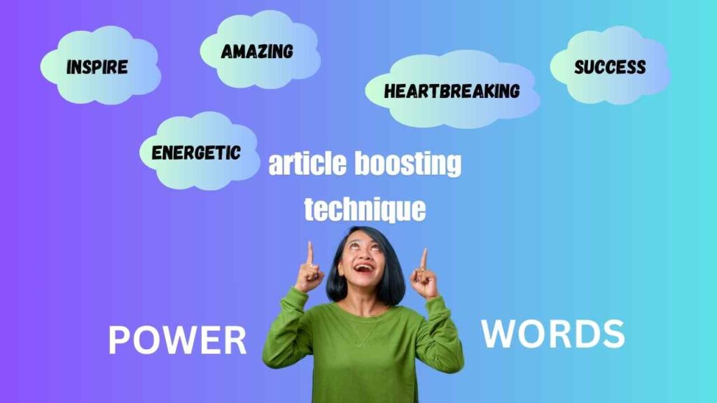 Kya Power words ek article boosting technique?