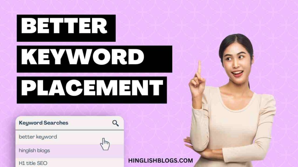 SEO ke liye Better Keyword Placement