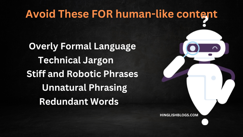 Avoid These FOR human-like content