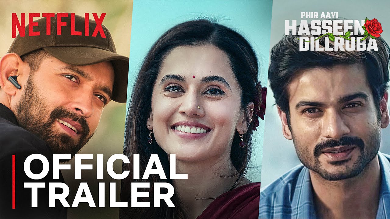 Phir Aayi Hasseen Dillruba Official Trailer Review
